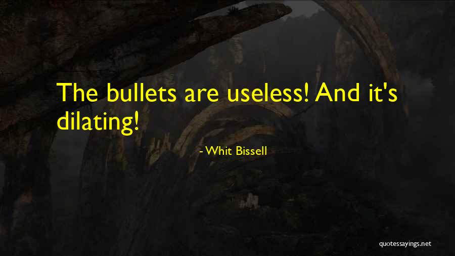 Paradigmas Sociologicos Quotes By Whit Bissell Paradigmas Sociologicos Quotes By Whit Bissell