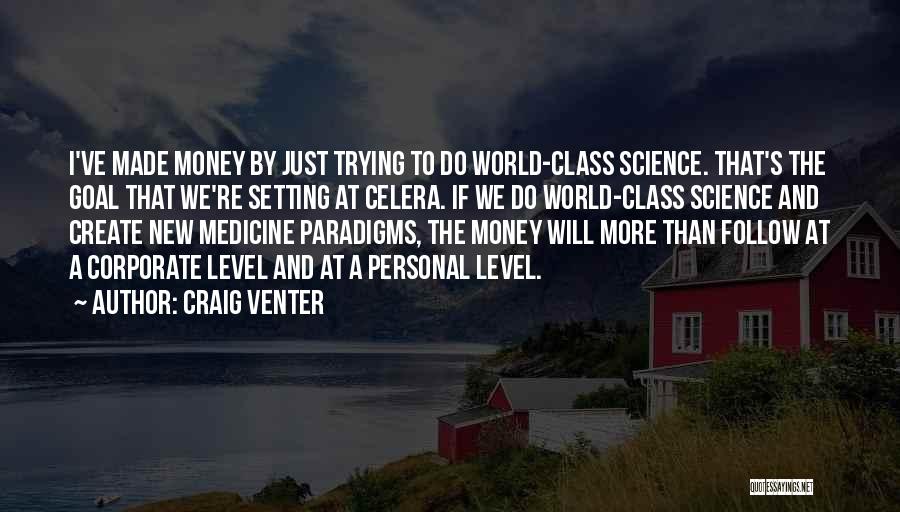 Paradigms Quotes By Craig Venter