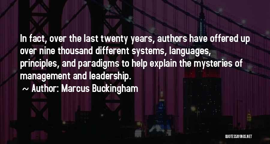 Paradigms Quotes By Marcus Buckingham