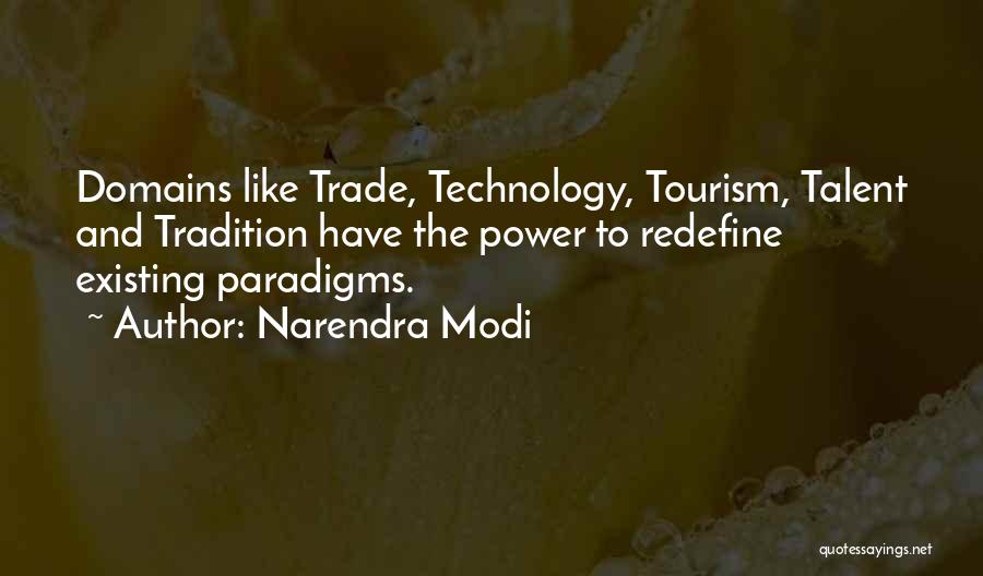 Paradigms Quotes By Narendra Modi