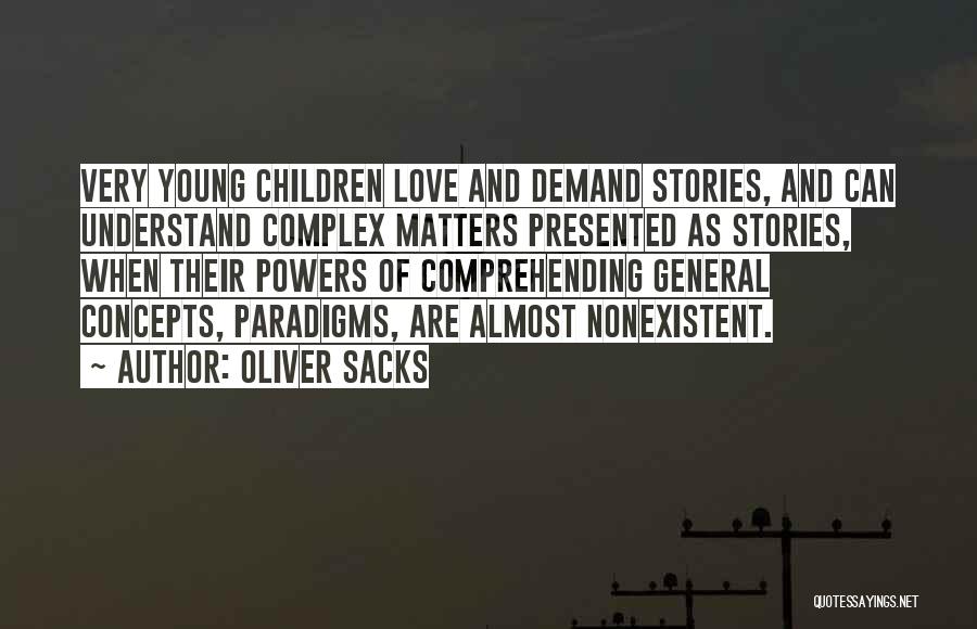 Paradigms Quotes By Oliver Sacks