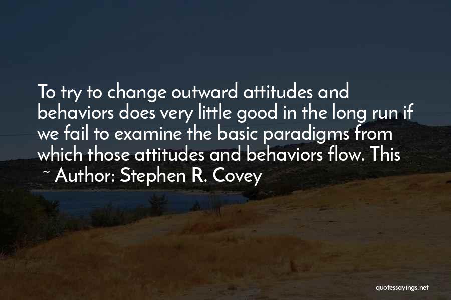 Paradigms Quotes By Stephen R. Covey