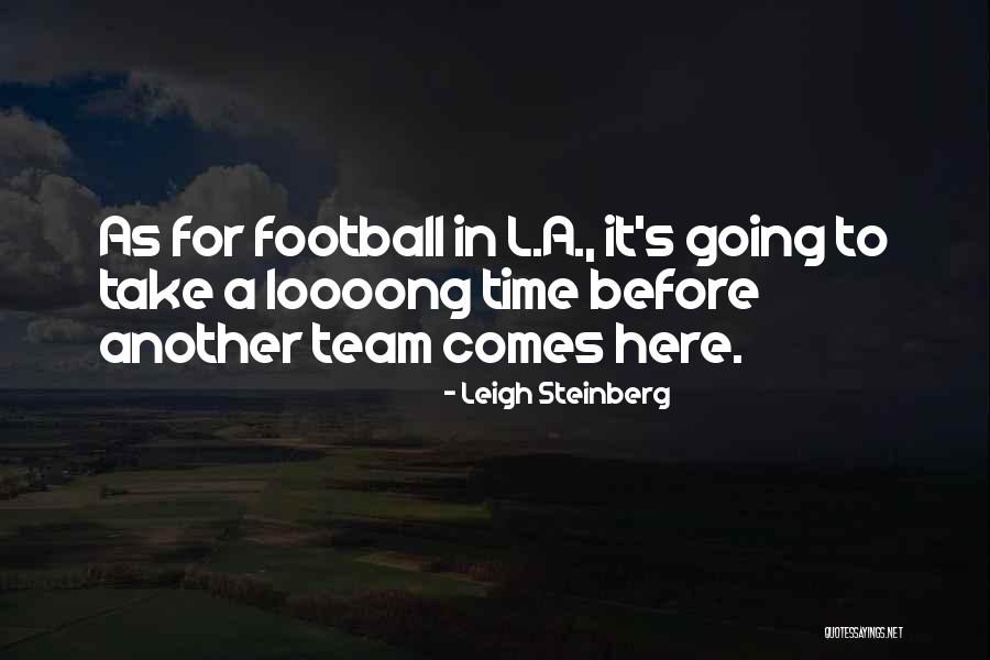 Paradine Falcon Quotes By Leigh Steinberg Paradine Falcon Quotes By Leigh Steinberg