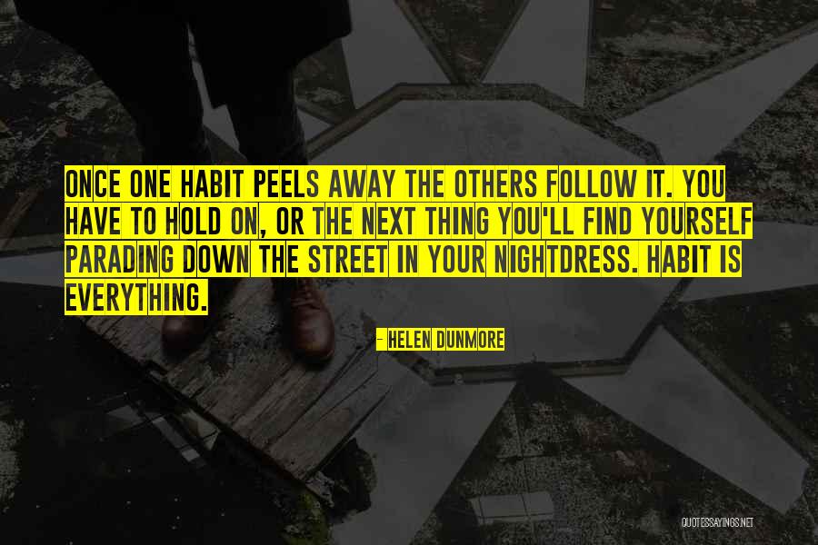 Parading Quotes By Helen Dunmore Parading Quotes By Helen Dunmore
