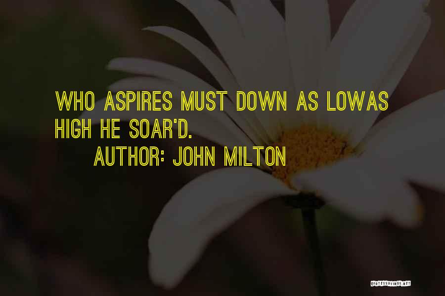 Paradise Lost Book 1 And 2 Quotes By John Milton