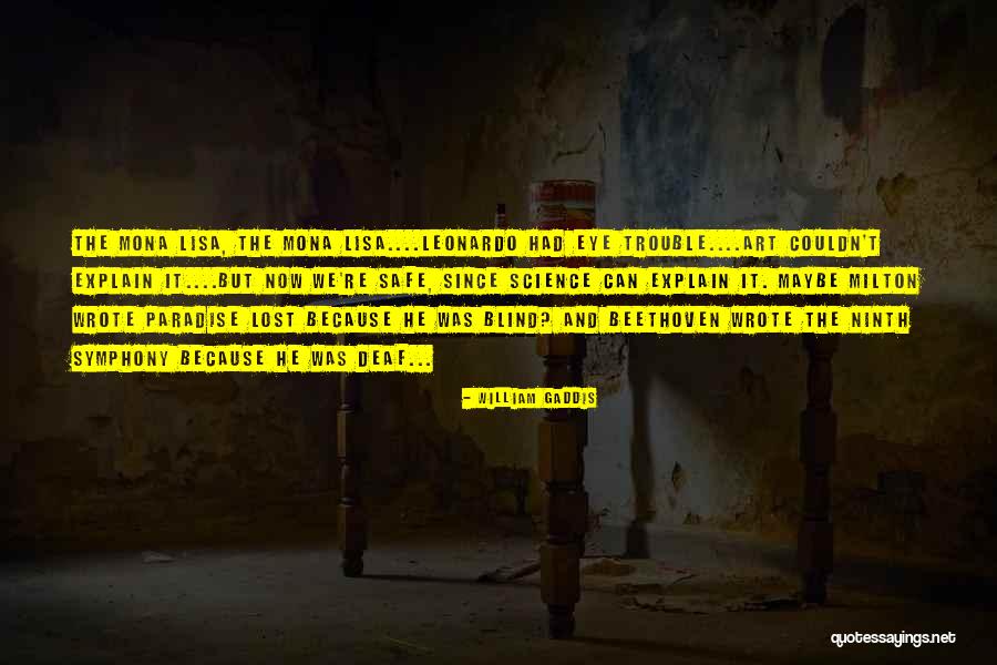 Paradise Lost Milton Quotes By William Gaddis Paradise Lost Milton Quotes By William Gaddis