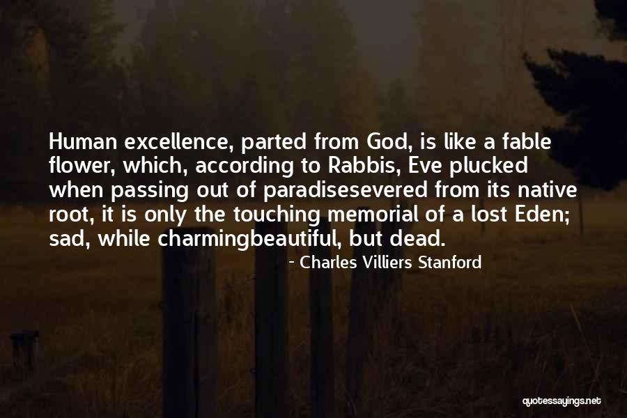 Paradise Lost Quotes By Charles Villiers Stanford Paradise Lost Quotes By Charles Villiers Stanford