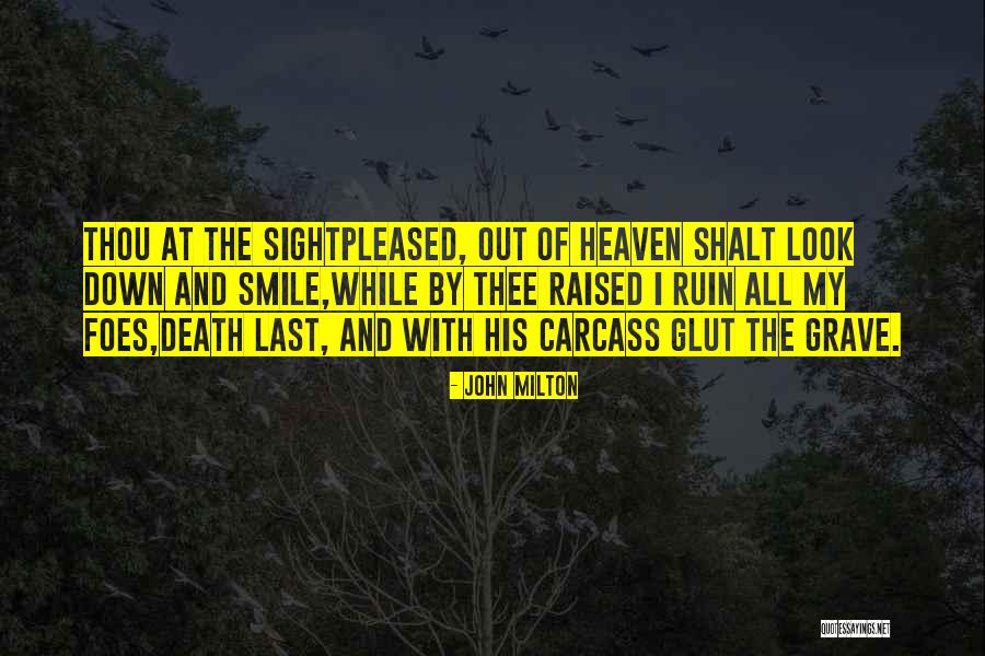 Paradise Lost Quotes By John Milton Paradise Lost Quotes By John Milton