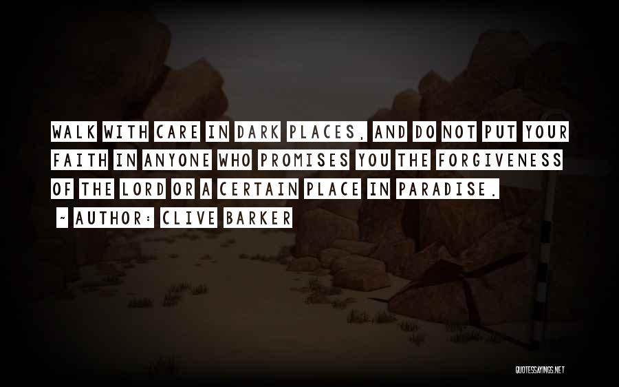 Paradise Places Quotes By Clive Barker