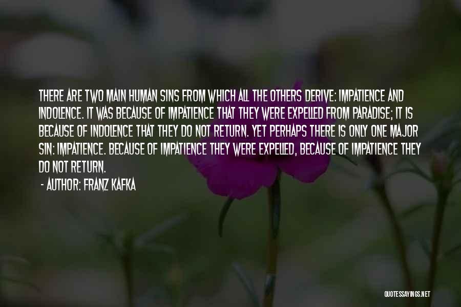 Paradise Quotes By Franz Kafka