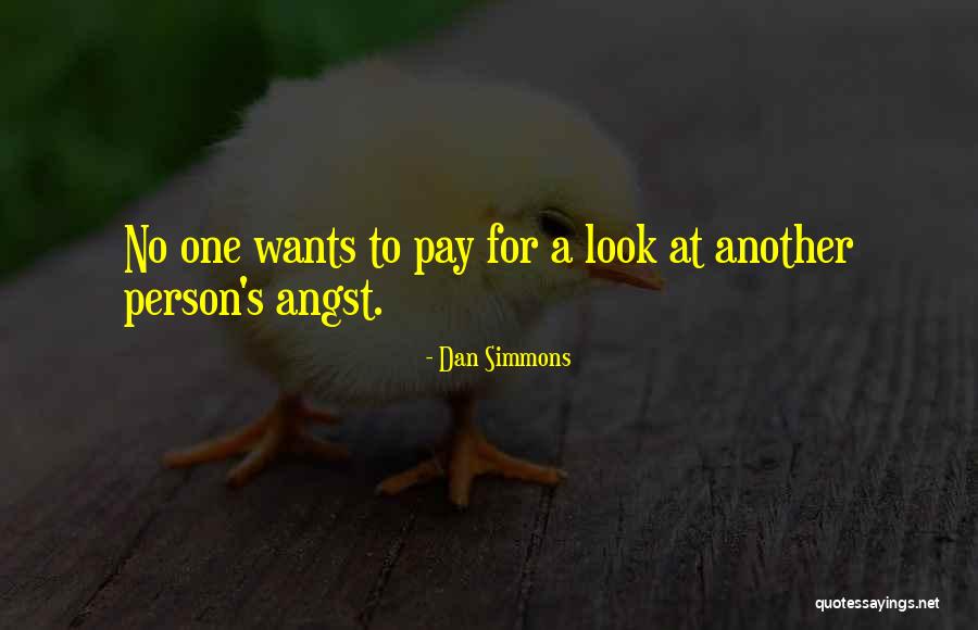 Paradoja Sinonimo Quotes By Dan Simmons Paradoja Sinonimo Quotes By Dan Simmons