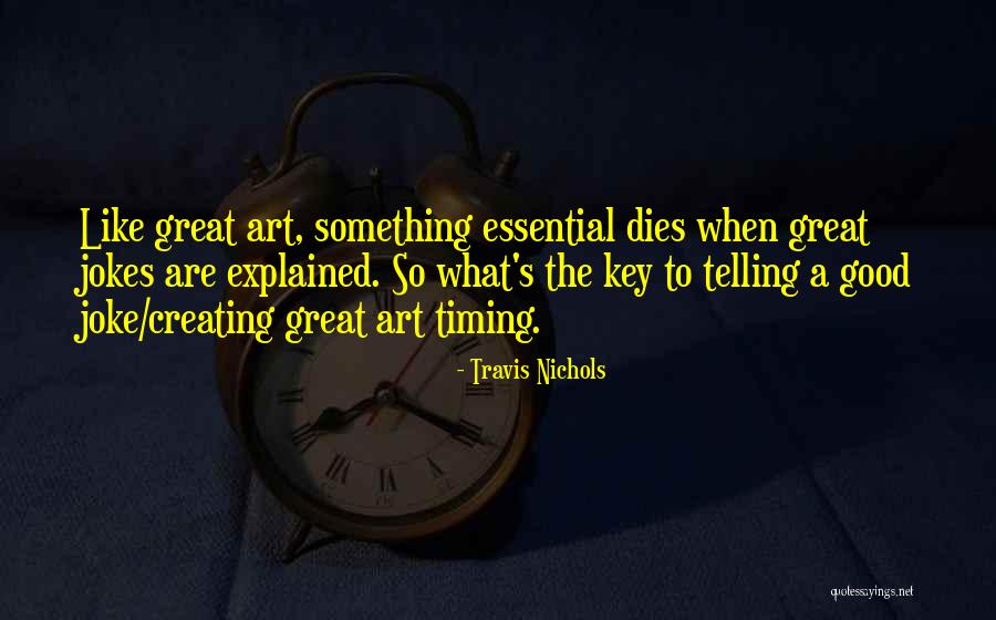 Paradoks Stilska Quotes By Travis Nichols Paradoks Stilska Quotes By Travis Nichols