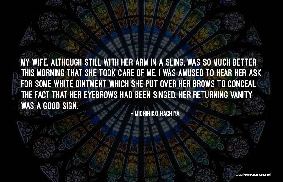 Paradoksalno Quotes By Michihiko Hachiya Paradoksalno Quotes By Michihiko Hachiya