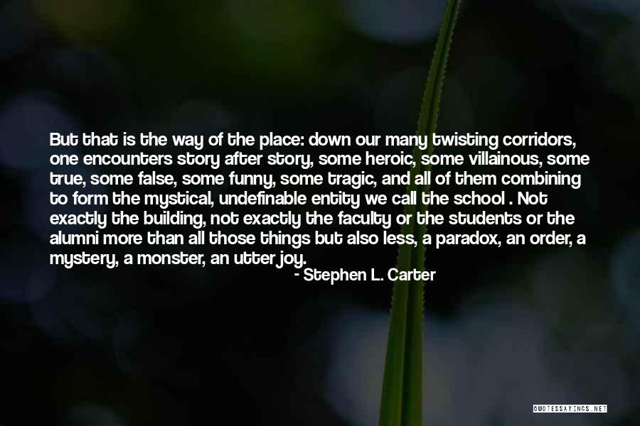 Paradox Funny Quotes By Stephen L. Carter Paradox Funny Quotes By Stephen L. Carter