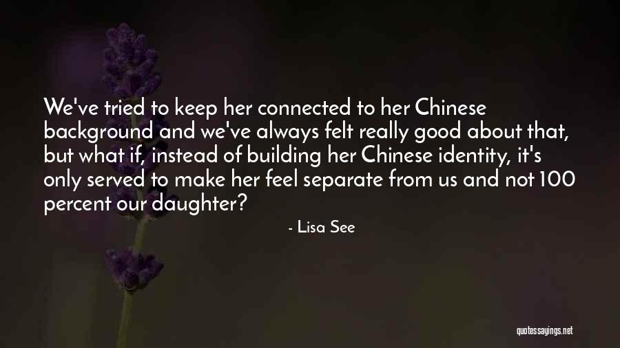 Paradox Therapy Quotes By Lisa See Paradox Therapy Quotes By Lisa See