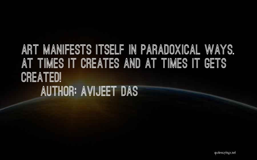 Paradoxical Quotes By Avijeet Das