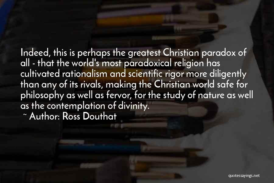 Paradoxical Quotes By Ross Douthat