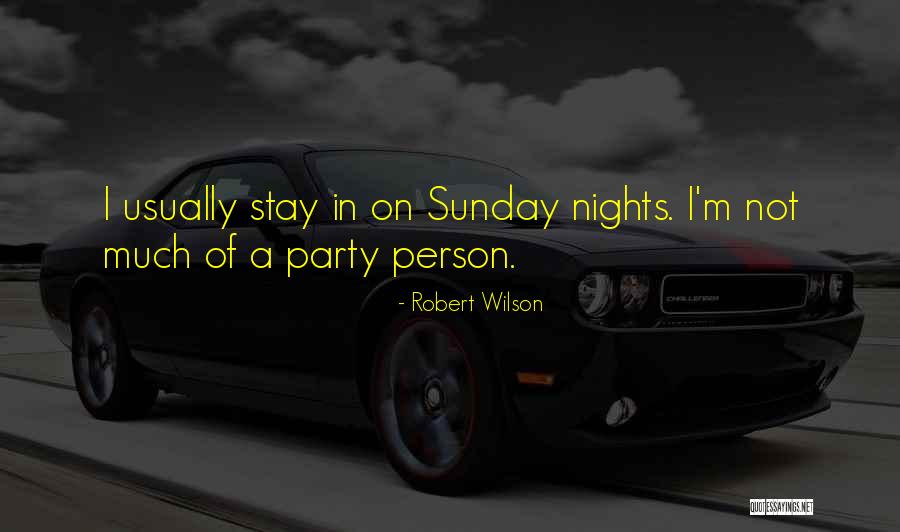 Paradoxos Famosos Quotes By Robert Wilson Paradoxos Famosos Quotes By Robert Wilson