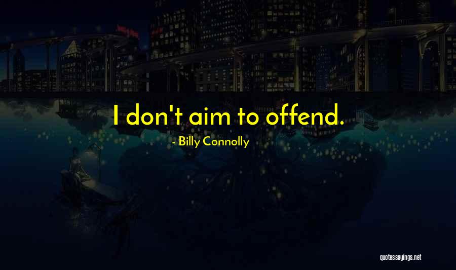Paradoxum Quotes By Billy Connolly Paradoxum Quotes By Billy Connolly