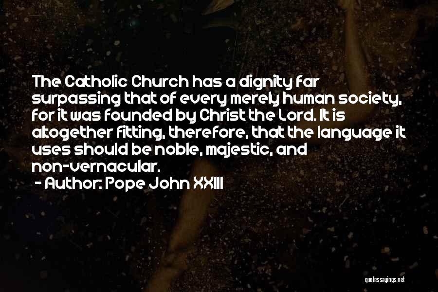 Paraeducators Quotes By Pope John XXIII