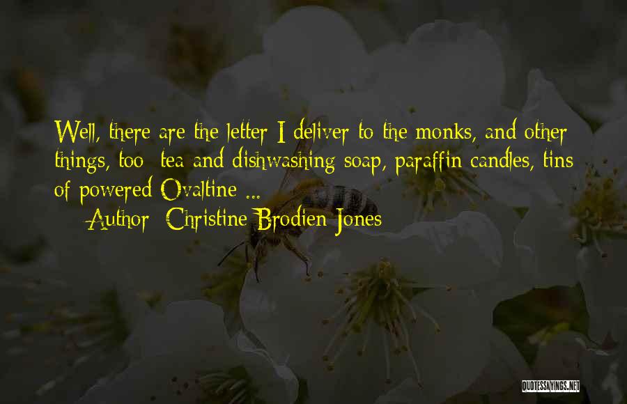 Paraffin Quotes By Christine Brodien-Jones