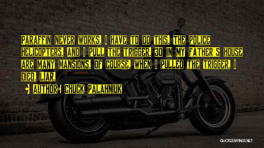 Paraffin Quotes By Chuck Palahniuk