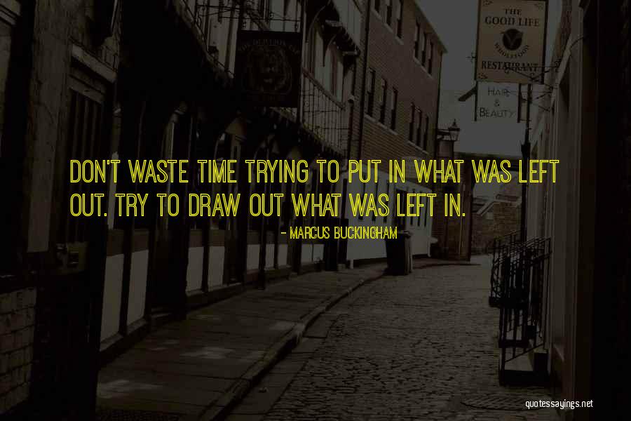 Parafrasear Definicion Quotes By Marcus Buckingham Parafrasear Definicion Quotes By Marcus Buckingham