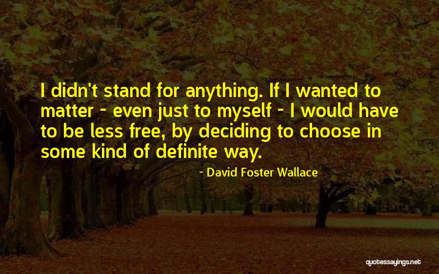 Paragano Realty Quotes By David Foster Wallace Paragano Realty Quotes By David Foster Wallace