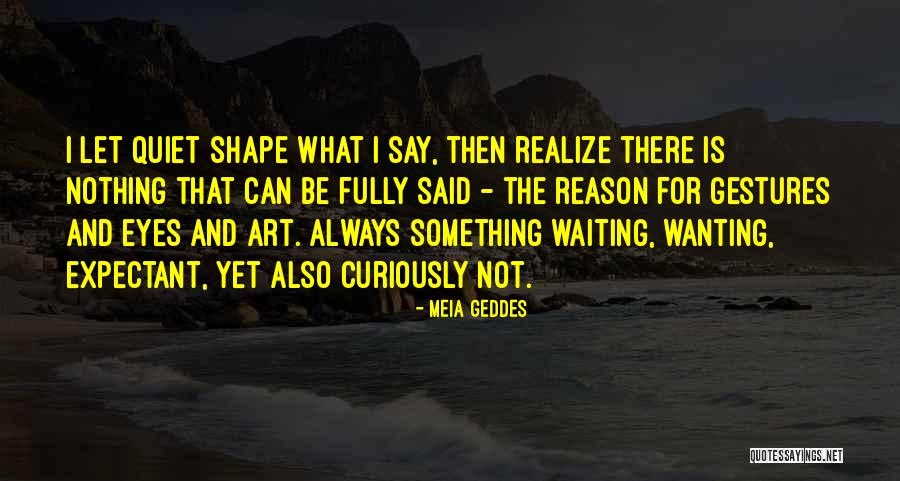 Paragjykimet Gjinore Quotes By Meia Geddes Paragjykimet Gjinore Quotes By Meia Geddes