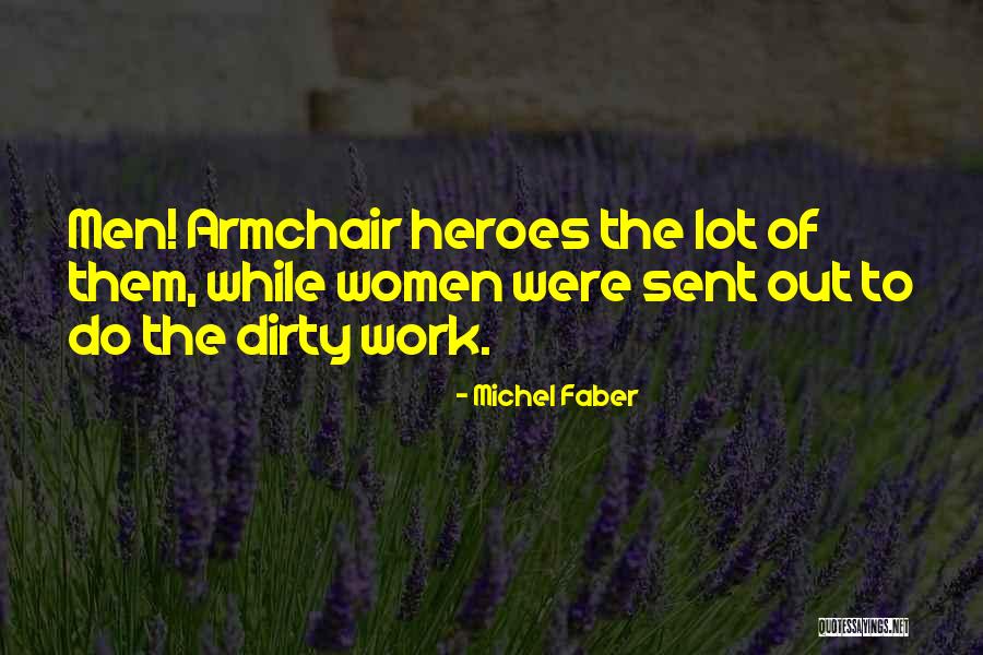 Paragjykimet Shembuj Quotes By Michel Faber Paragjykimet Shembuj Quotes By Michel Faber