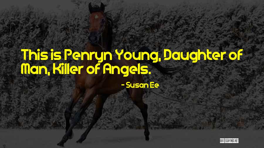 Paragjykimet Shembuj Quotes By Susan Ee Paragjykimet Shembuj Quotes By Susan Ee