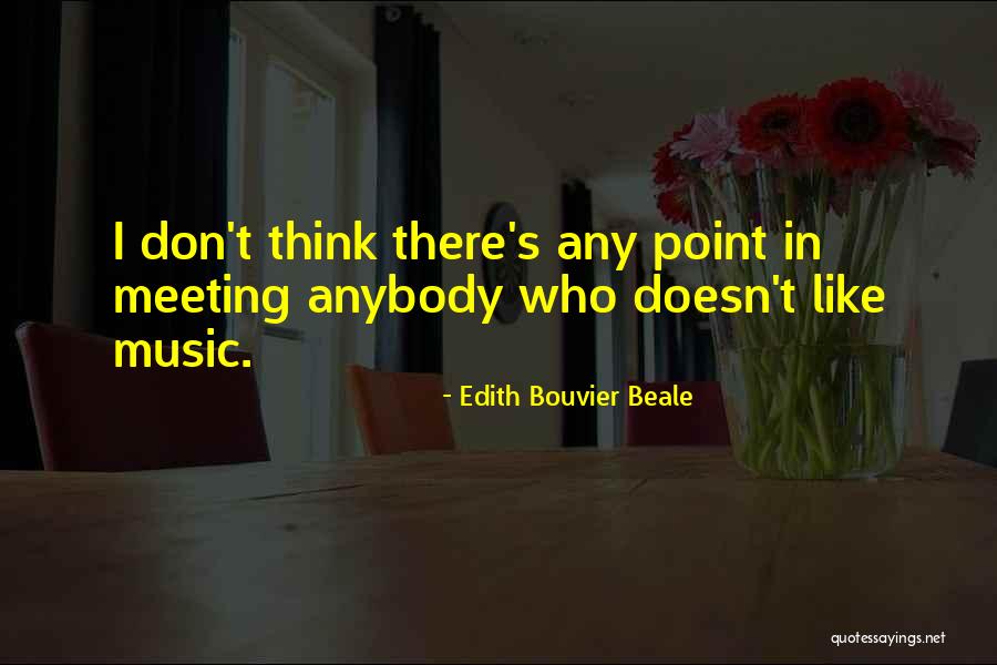 Paragraf Adalah Quotes By Edith Bouvier Beale Paragraf Adalah Quotes By Edith Bouvier Beale