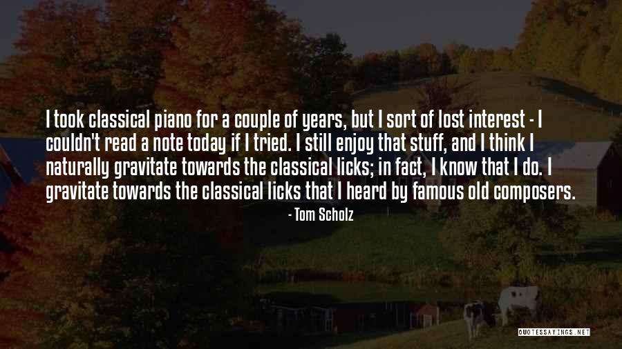 Paragrafon Quotes By Tom Scholz