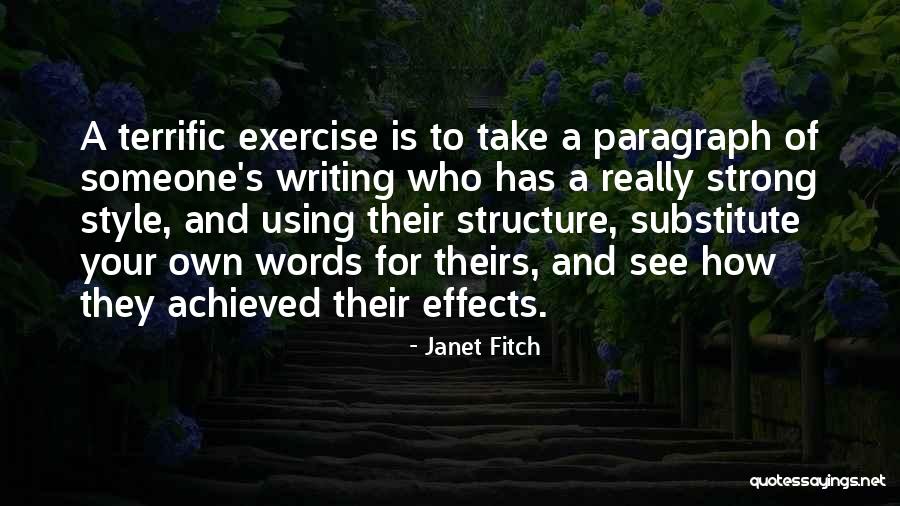 Paragraph Best Quotes By Janet Fitch Paragraph Best Quotes By Janet Fitch