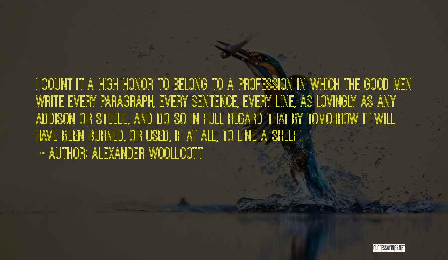 Paragraph Writing Quotes By Alexander Woollcott