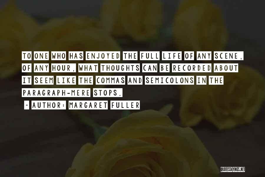Paragraph Writing Quotes By Margaret Fuller