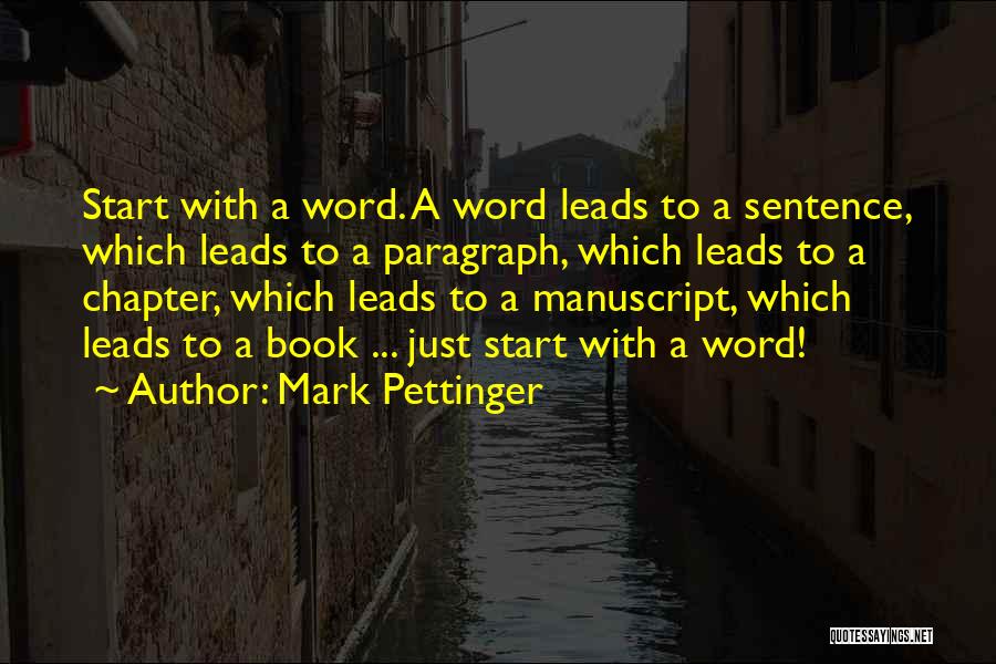 Paragraph Writing Quotes By Mark Pettinger