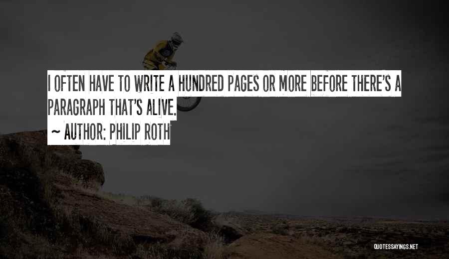 Paragraph Writing Quotes By Philip Roth