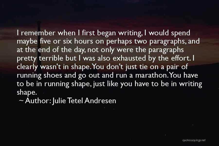 Paragraphs Of Life Quotes By Julie Tetel Andresen