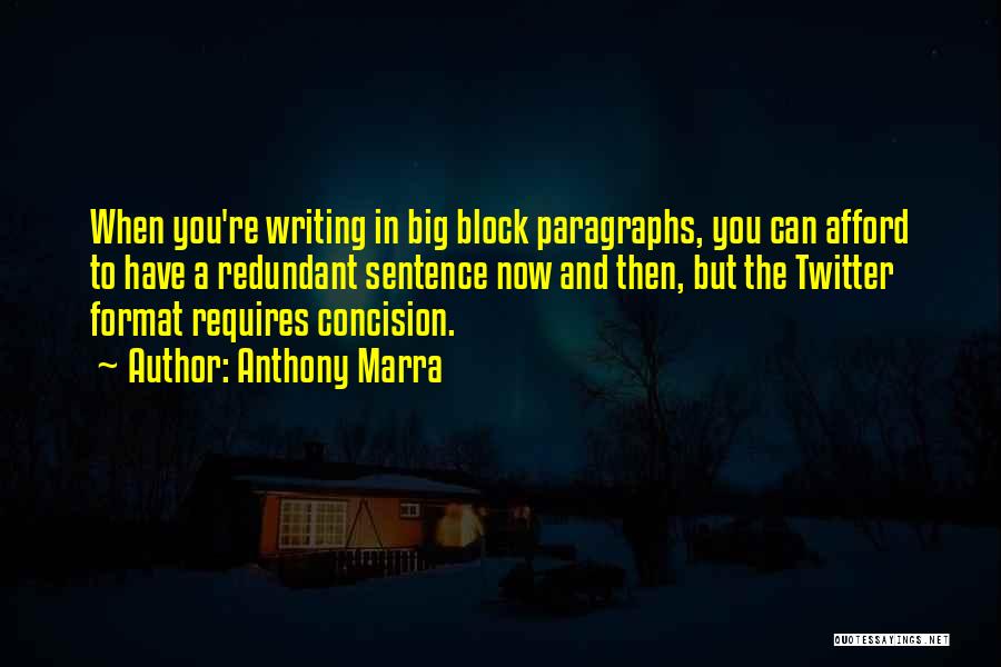 Paragraphs Quotes By Anthony Marra