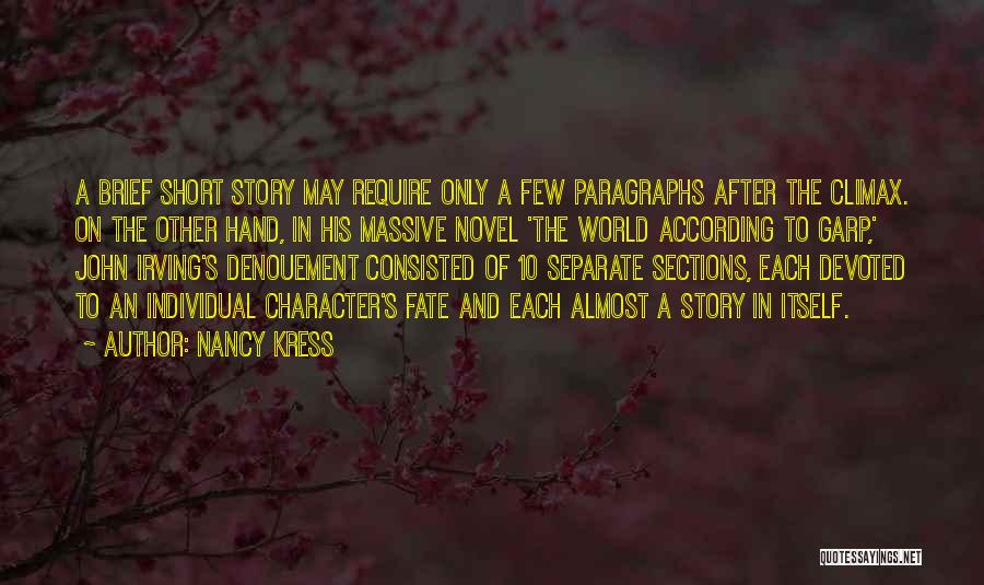 Paragraphs Quotes By Nancy Kress