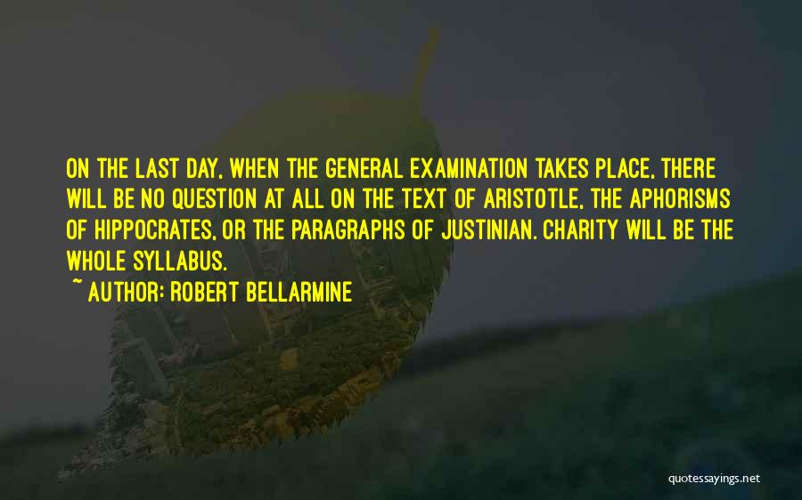 Paragraphs Quotes By Robert Bellarmine