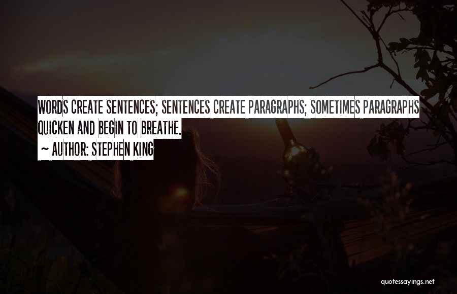 Paragraphs Quotes By Stephen King