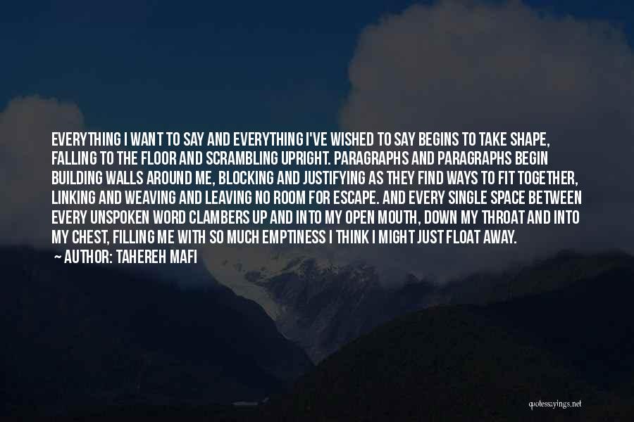 Paragraphs Quotes By Tahereh Mafi