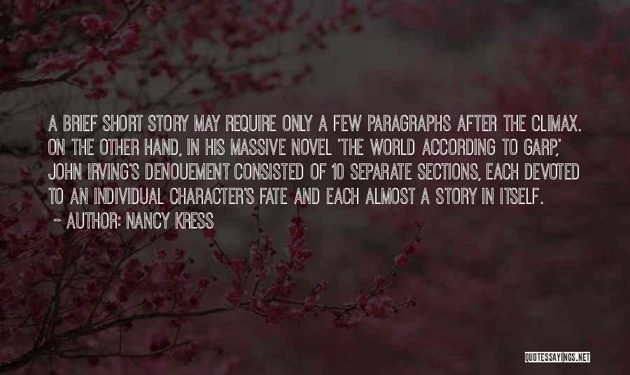 Paragraphs Within Quotes By Nancy Kress