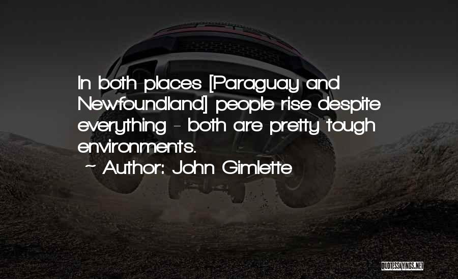 Paraguay Quotes By John Gimlette