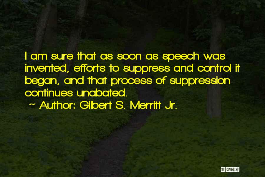 Paraier Quotes By Gilbert S. Merritt Jr.