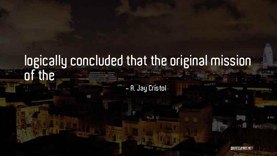 Paraitre Vervoeging Quotes By A. Jay Cristol Paraitre Vervoeging Quotes By A. Jay Cristol