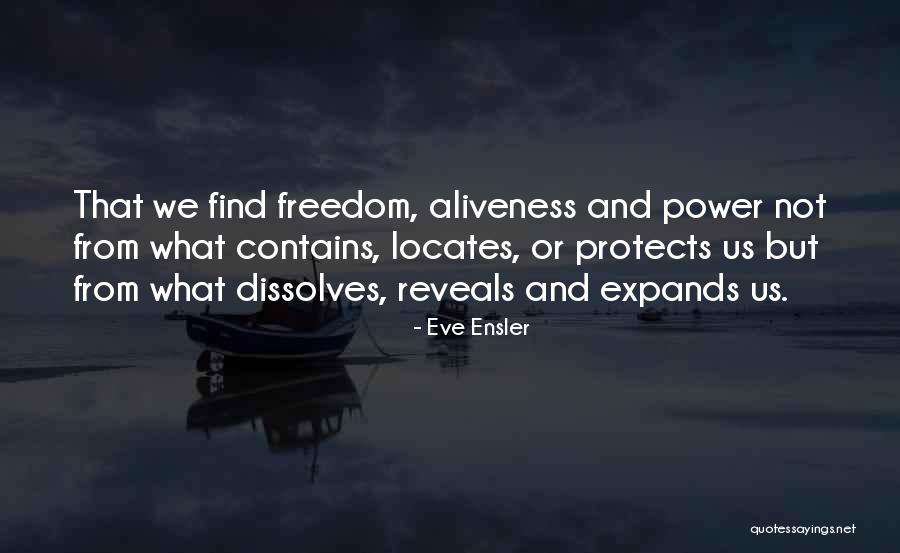 Paraitre Vervoeging Quotes By Eve Ensler Paraitre Vervoeging Quotes By Eve Ensler
