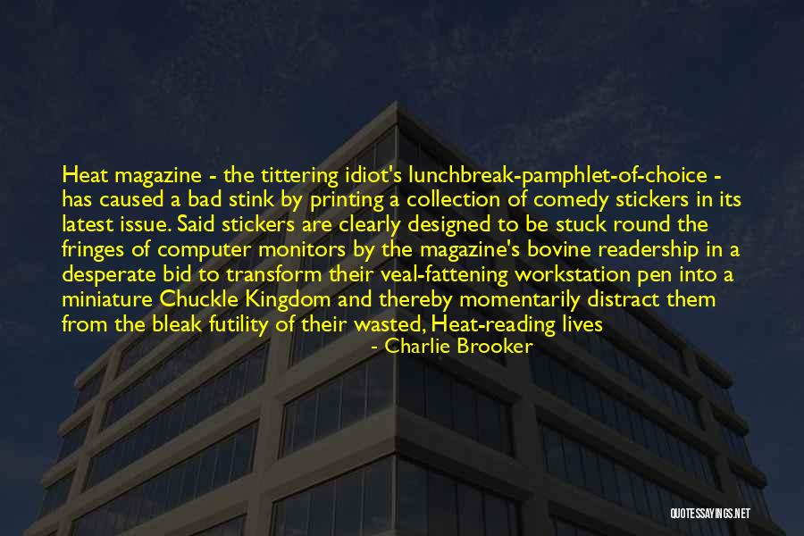Paralaryngeal Region Quotes By Charlie Brooker Paralaryngeal Region Quotes By Charlie Brooker